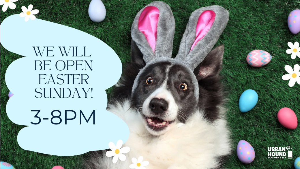 Adjusted hours for Easter